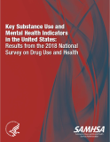 Key Substance Use and Mental Health Indicators in the United States: Results from the 2018 National Survey on Drug Use and Health