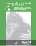 After an Attempt: A Guide for Taking Care of Your Family Member After Treatment in the Emergency Department (Spanish Version)