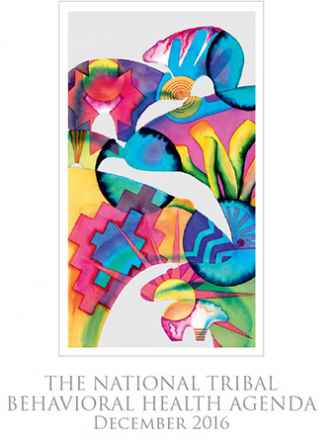 The National Tribal Behavioral Health Agenda