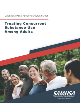 Treating Concurrent Substance Use Among Adults 