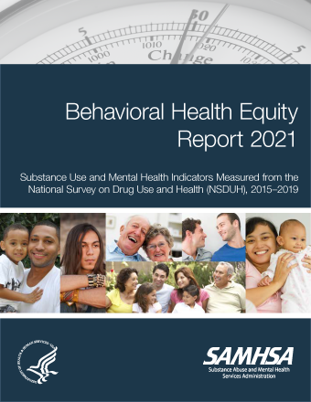 Behavioral Health Equity Report 2021